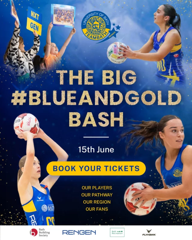 Who’s ready to party? 🎉 We are marking the end of the season, and a year of resilience and resurgence, in style with The Big #BlueAndGold Bash – a celebration of our players, our pathway, our region and our fans 💙💛 

It is all built around our final #NXTGenLeague match on Sunday 15th June and we are DOUBLING the Team Bath Arena capacity to ensure more fans have chance to join in the fun! 

Included in your matchday ticket is: 

🏐 A big showdown with fellow top-three contenders Leeds Rhinos 
⭐ The chance to spot future stars in an U15 curtain-raiser 
🏆 On-court award presentations for six Team Bath squads, from U17 NPL through to NXT Gen 
📸 A fan zone with shooting competitions, selfie and autograph opportunities, and many more fun activities 

Lisa Pagett, Team Bath Netball Manager, said: “We cannot wait for the Big #BlueAndGold Bash and the chance to celebrate our players, our pathway, our region and our fans.

“It is fitting the celebration is taking place on 15th June as that marks one year since our last Super League fixture. There was plenty of uncertainty at the time surrounding netball, not just at Team Bath but across the South West, but the past 12 months have shown the passion, support and love for our sport right across the region is stronger than ever."

If you already have your ticket, see you there! If you don't, head to the Team Bath Netball website to find out more and purchase online. 

#ImpossibleToIgnore #PartyTime #Celebration #EndOfSeason #WhatAYear #TeamBath #netball